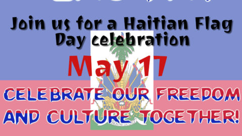 Join us for a Haitian Flag Day Celebration